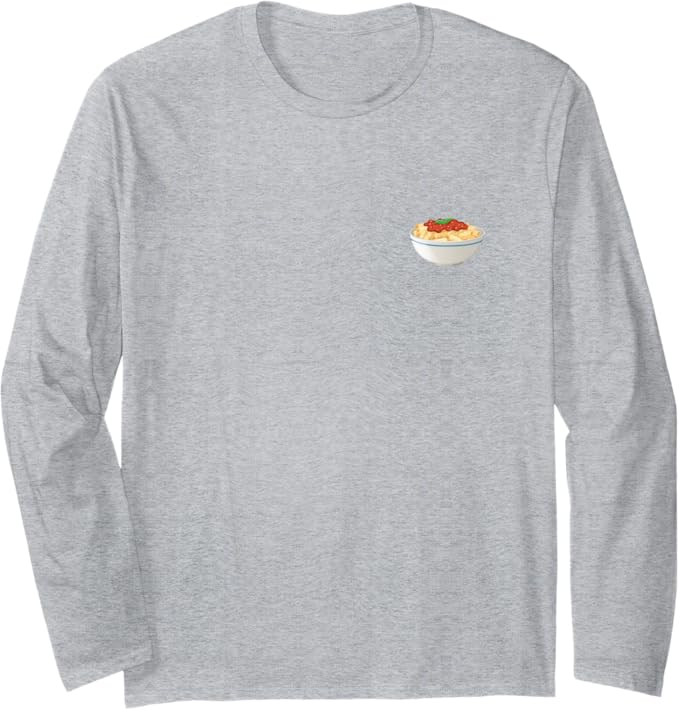 Bowl of Rigatoni Pasta Long Sleeve T-Shirt