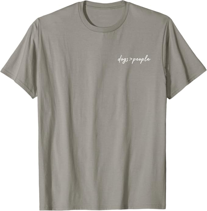 Dogs > People T-Shirt