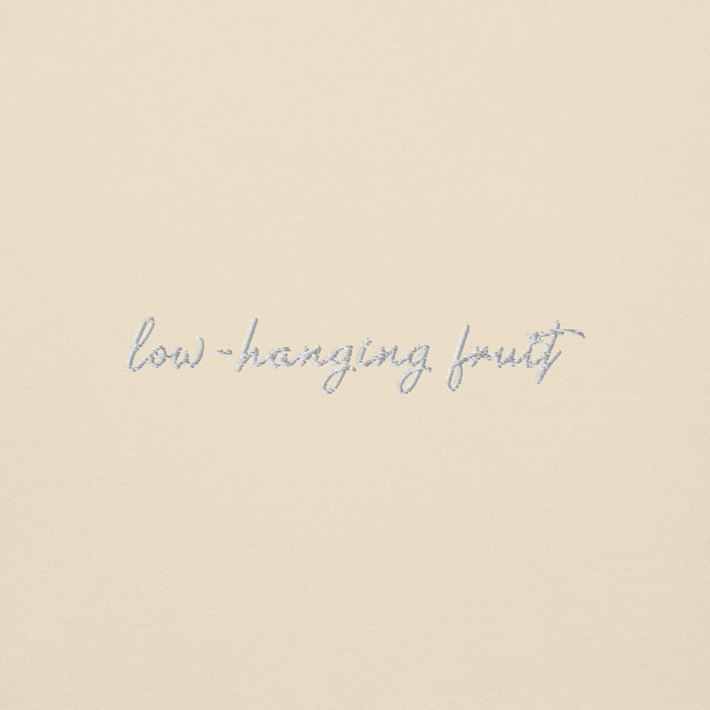 Low-Hanging Fruit - Premium Embroidered Sweatshirt