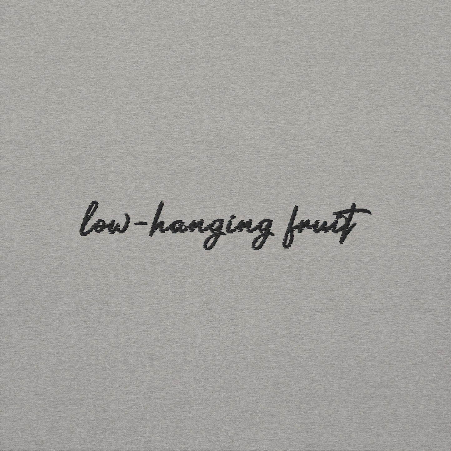 Low-Hanging Fruit - Premium Embroidered Sweatshirt