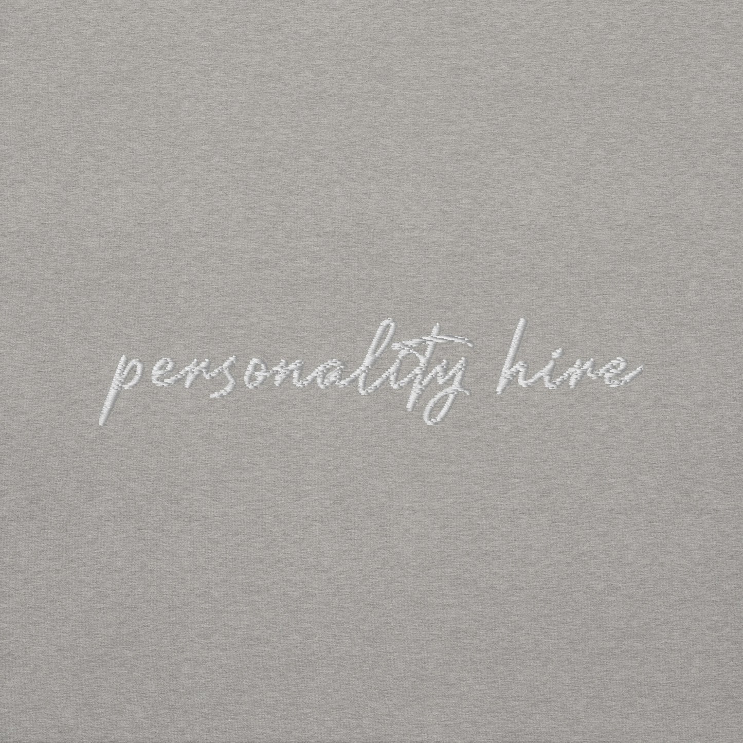 Personality Hire – Premium Embroidered Sweatshirt