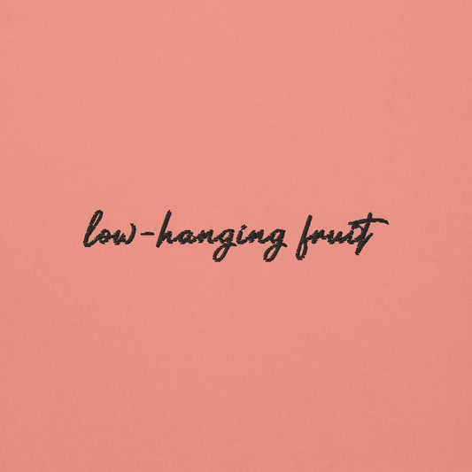 Low-Hanging Fruit - Premium Embroidered Sweatshirt