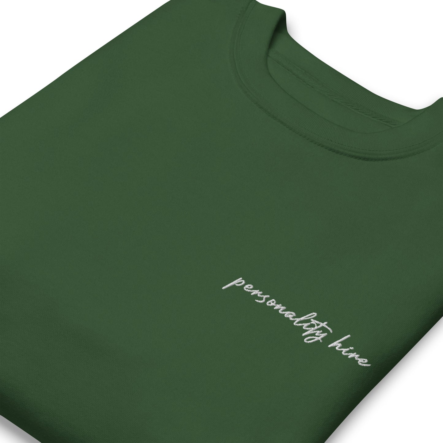 Personality Hire – Premium Embroidered Sweatshirt
