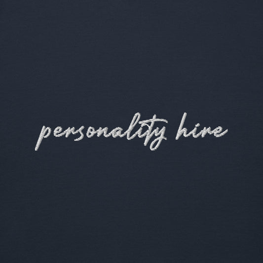 Personality Hire – Premium Embroidered Sweatshirt