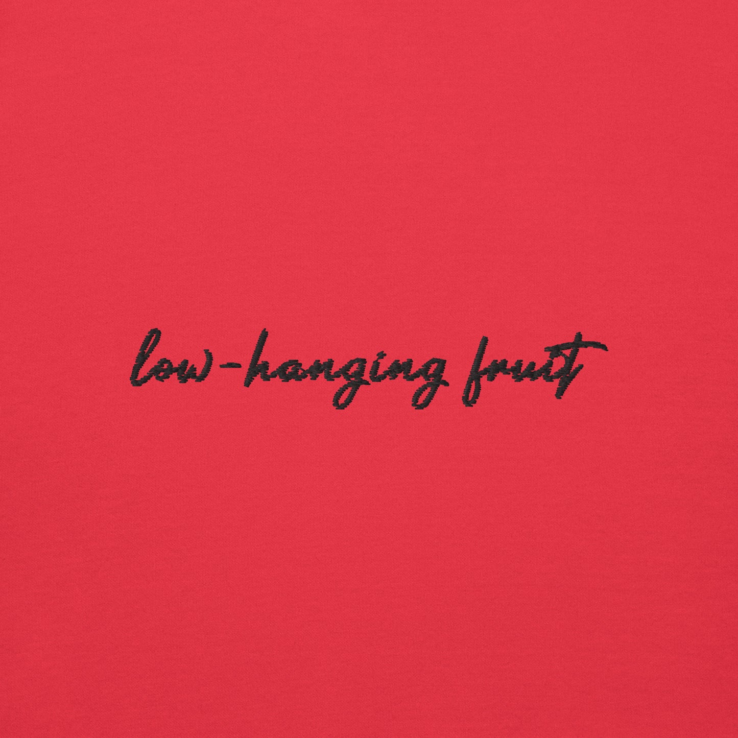 Low-Hanging Fruit - Premium Embroidered Sweatshirt