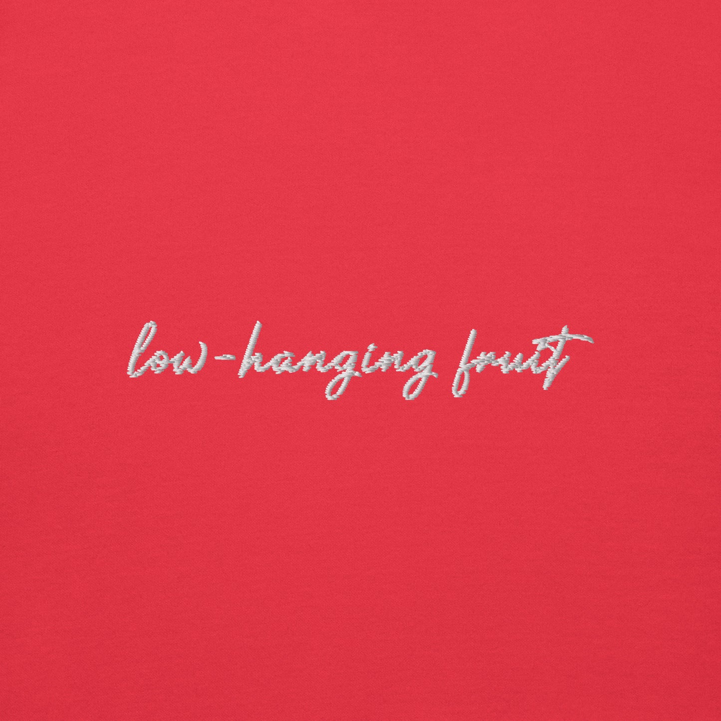 Low-Hanging Fruit - Premium Embroidered Sweatshirt