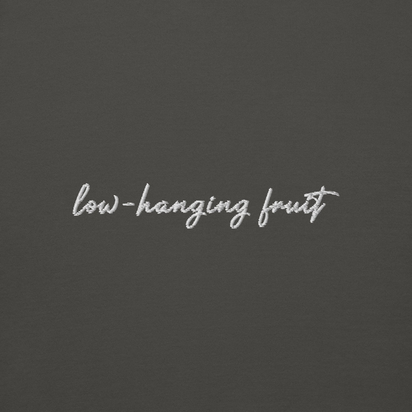 Low-Hanging Fruit - Premium Embroidered Sweatshirt