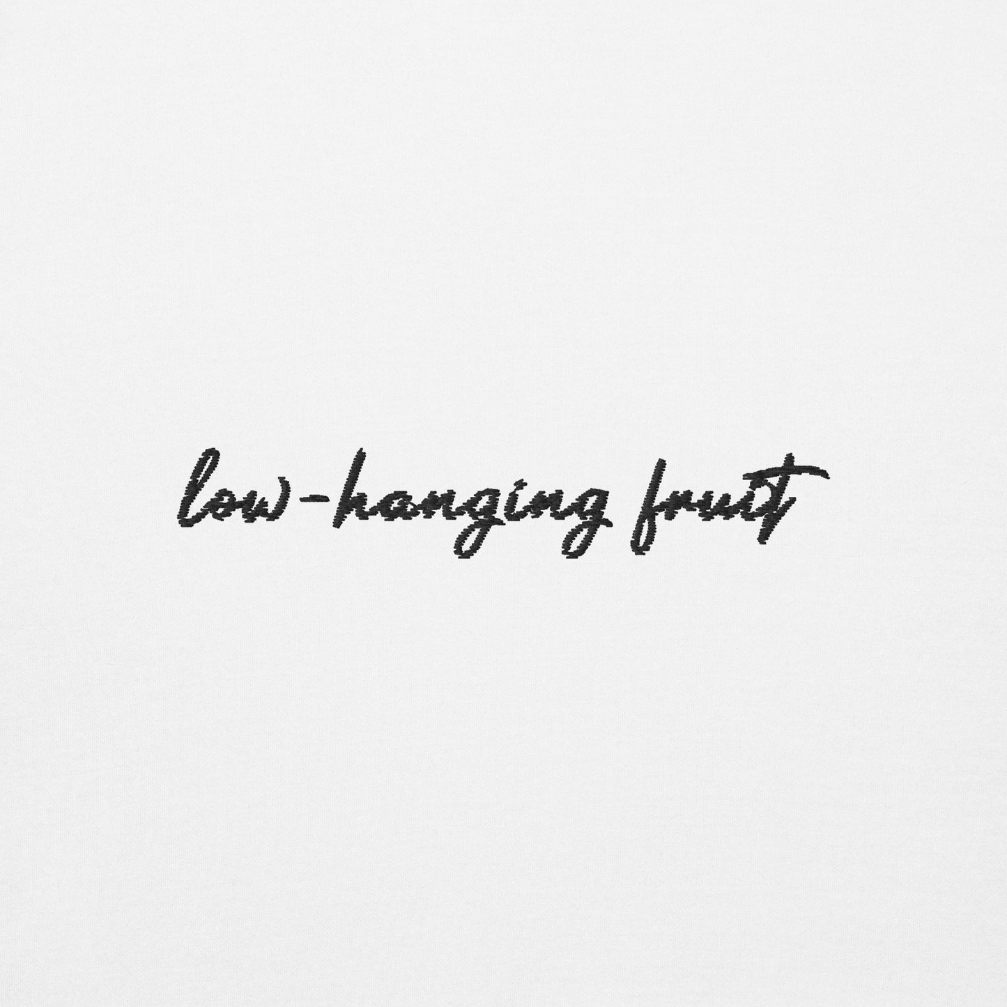 Low-Hanging Fruit - Premium Embroidered Sweatshirt