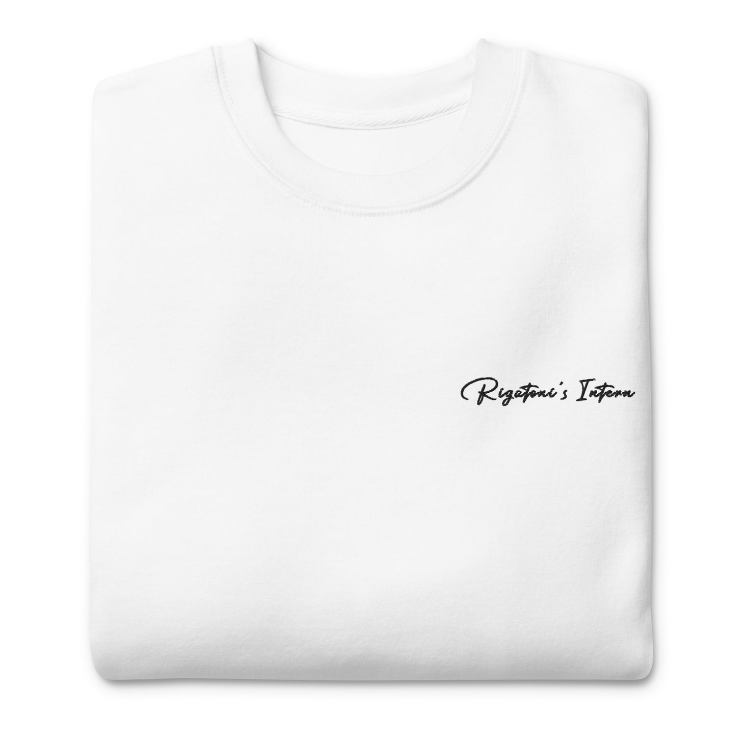 Rigatoni's Intern - Premium Embroidered Sweatshirt