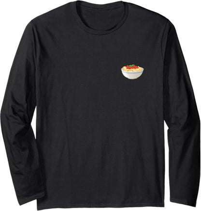 Bowl of Rigatoni Pasta Long Sleeve T-Shirt
