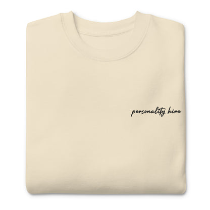 Personality Hire – Premium Embroidered Sweatshirt
