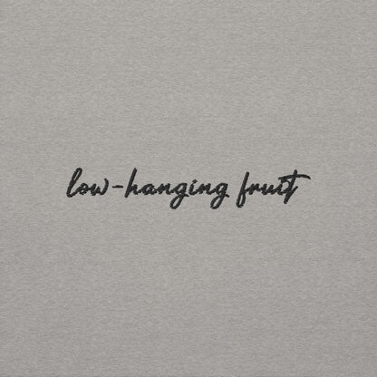 Low-Hanging Fruit - Premium Embroidered Sweatshirt