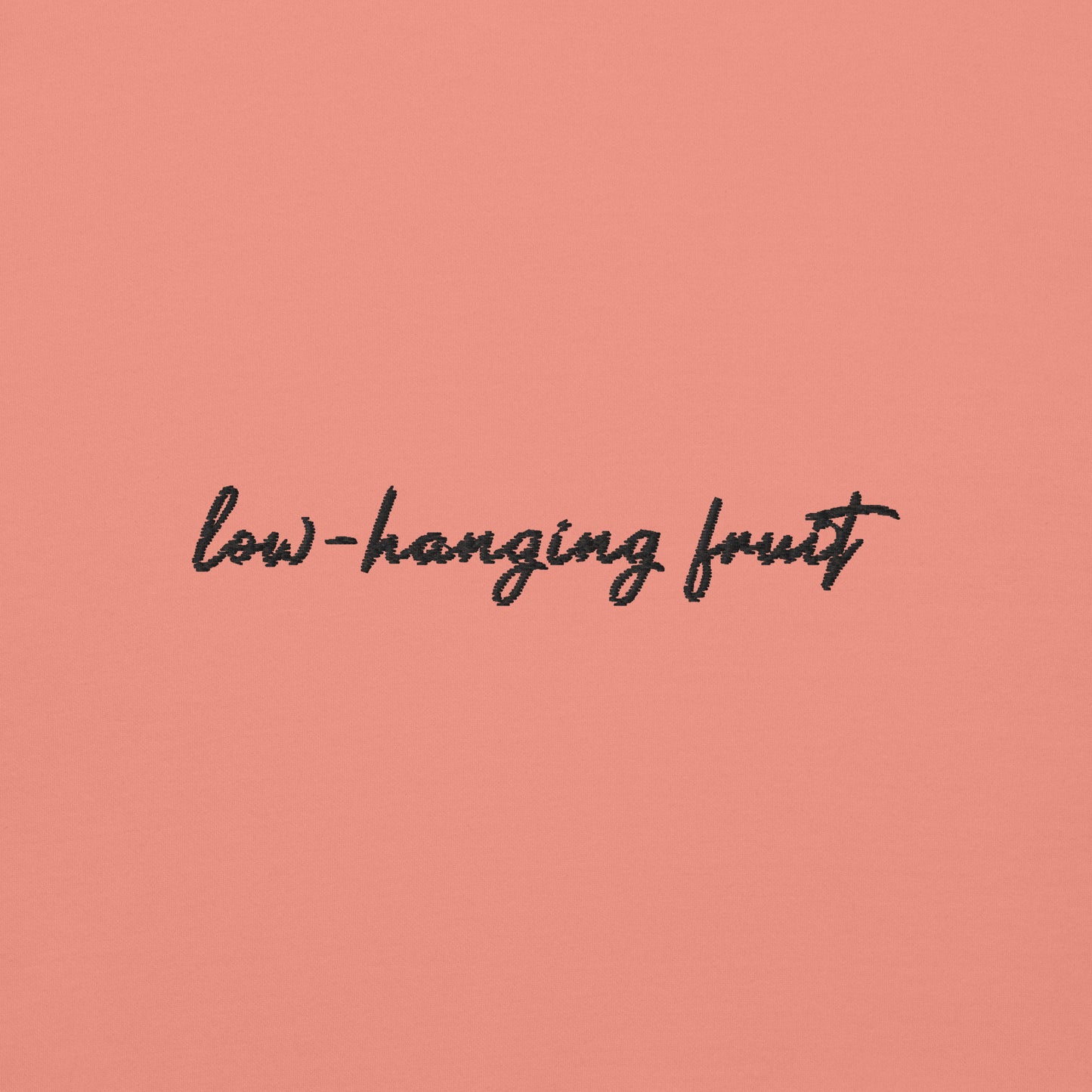 Low-Hanging Fruit - Premium Embroidered Sweatshirt