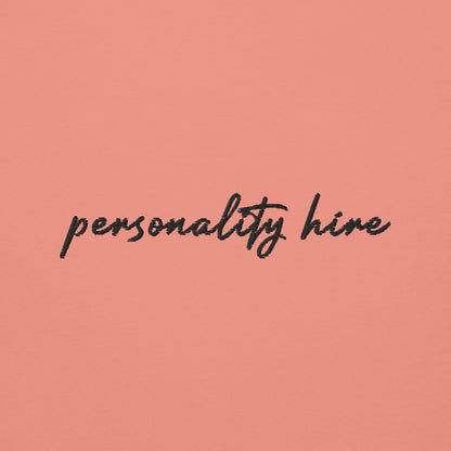 Personality Hire – Premium Embroidered Sweatshirt