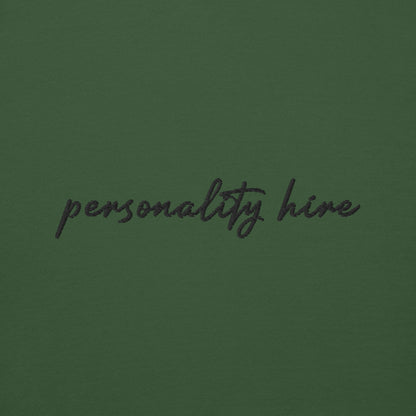 Personality Hire – Premium Embroidered Sweatshirt