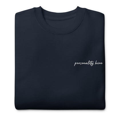 Personality Hire – Premium Embroidered Sweatshirt