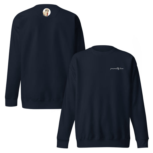 Personality Hire – Premium Embroidered Sweatshirt