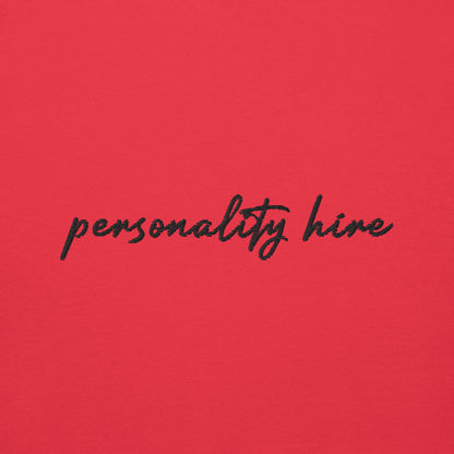 Personality Hire – Premium Embroidered Sweatshirt