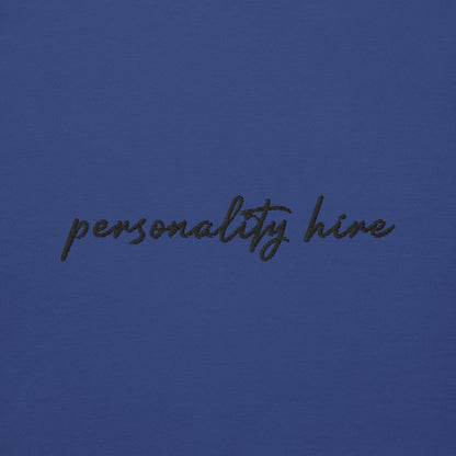 Personality Hire – Premium Embroidered Sweatshirt