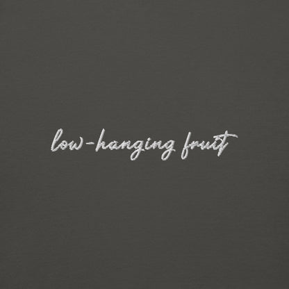 Low-Hanging Fruit - Premium Embroidered Sweatshirt