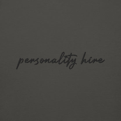 Personality Hire – Premium Embroidered Sweatshirt